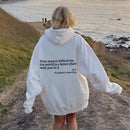 Women's White Inspirational Quote Hoodie – Oversized "Dear Person Behind Me" Sweatshirt