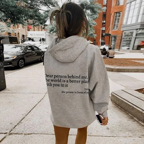 Women's White Inspirational Quote Hoodie – Oversized "Dear Person Behind Me" Sweatshirt