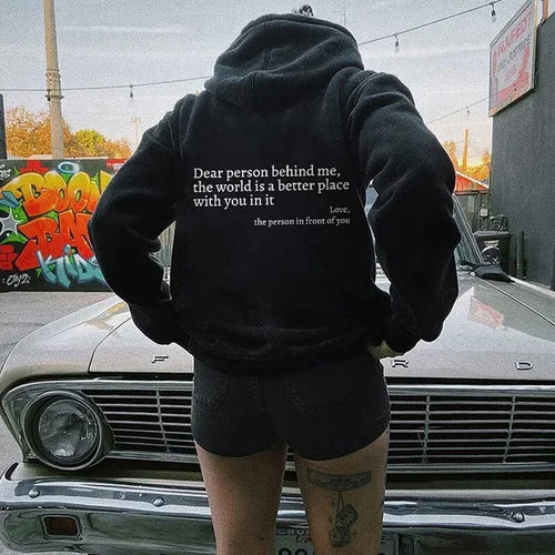 Women's White Inspirational Quote Hoodie – Oversized "Dear Person Behind Me" Sweatshirt